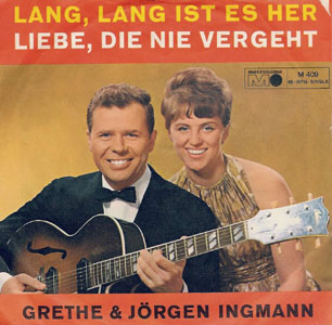 Grethe und J&ouml;rgen Ingmann: Lang lang ist es her