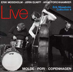 Erik Moseholm Live