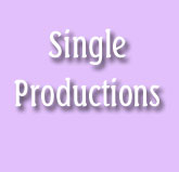 single productions